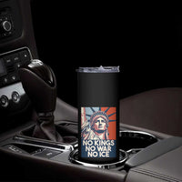 Statue Of Liberty No Kings No War No Ice Skinny Tumbler Freedom Protest Gift
