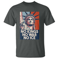 Statue Of Liberty No Kings No War No Ice T Shirt Freedom Protest Gift
