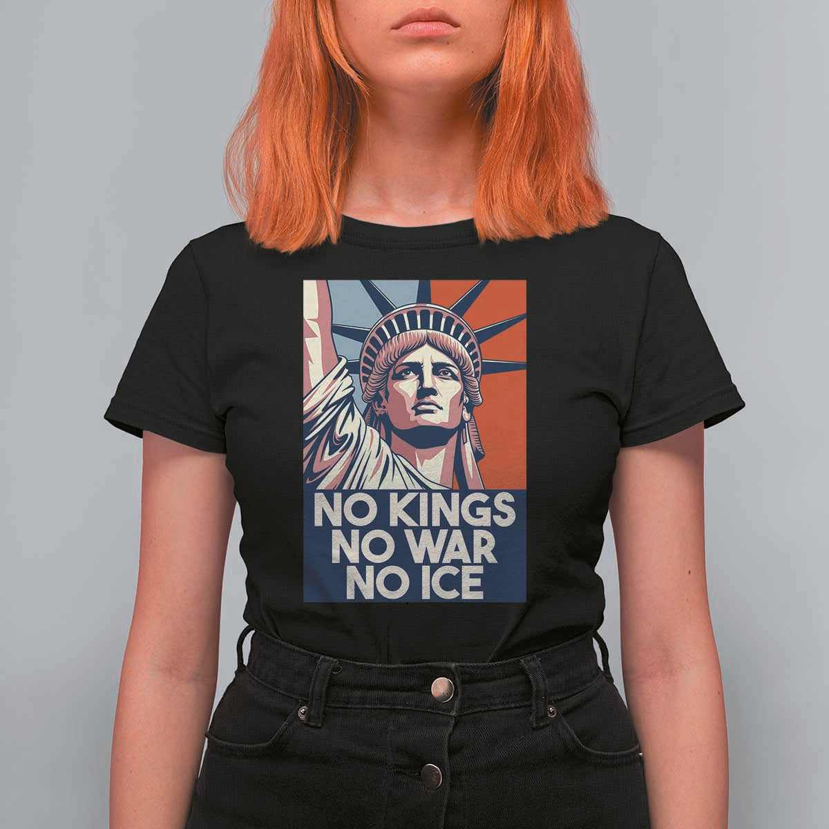 Statue Of Liberty No Kings No War No Ice T Shirt For Women Freedom Protest Gift