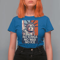 Statue Of Liberty No Kings No War No Ice T Shirt For Women Freedom Protest Gift