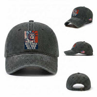 Statue Of Liberty No Kings No War No Ice Washed Cotton Baseball Cap Freedom Protest Gift