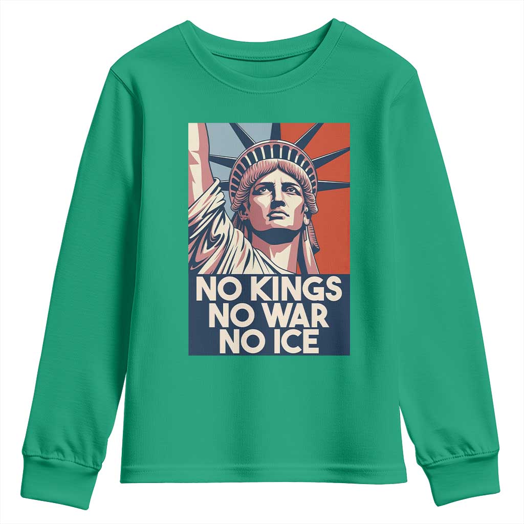 Statue Of Liberty No Kings No War No Ice Youth Sweatshirt Freedom Protest Gift