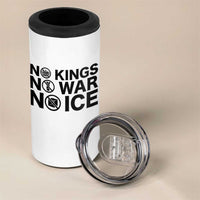 Anti Monarchy Political 4 in 1 Can Cooler Tumbler No Kings No Wars No Ice