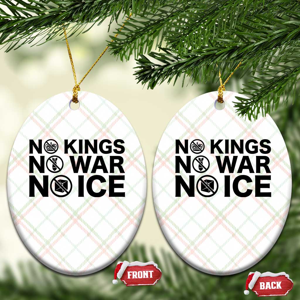 Anti Monarchy Political Ceramic Ornament No Kings No Wars No Ice