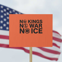 Anti Monarchy Political Protest Sign No Kings No Wars No Ice