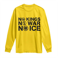 Anti Monarchy Political Long Sleeve Shirt No Kings No Wars No Ice