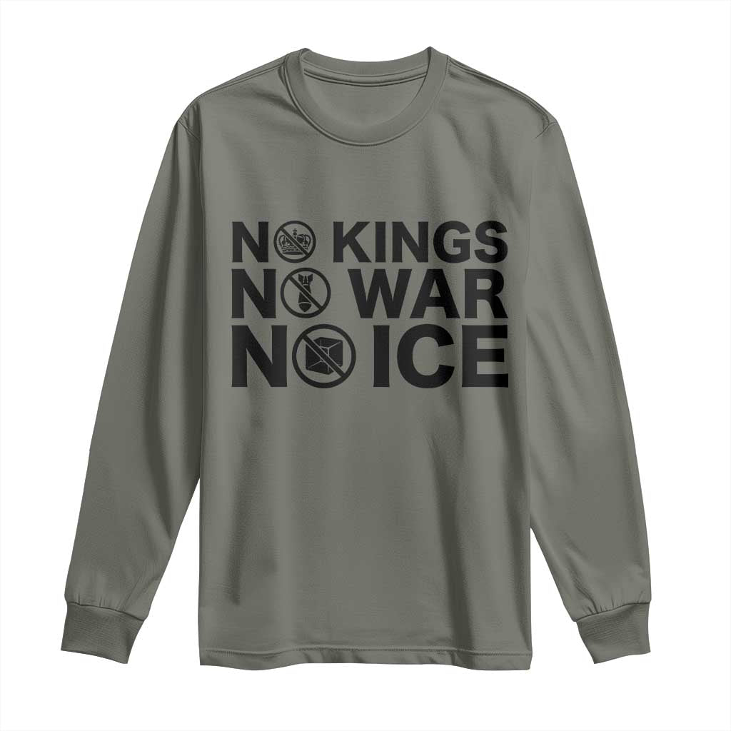 Anti Monarchy Political Long Sleeve Shirt No Kings No Wars No Ice