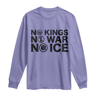 Anti Monarchy Political Long Sleeve Shirt No Kings No Wars No Ice