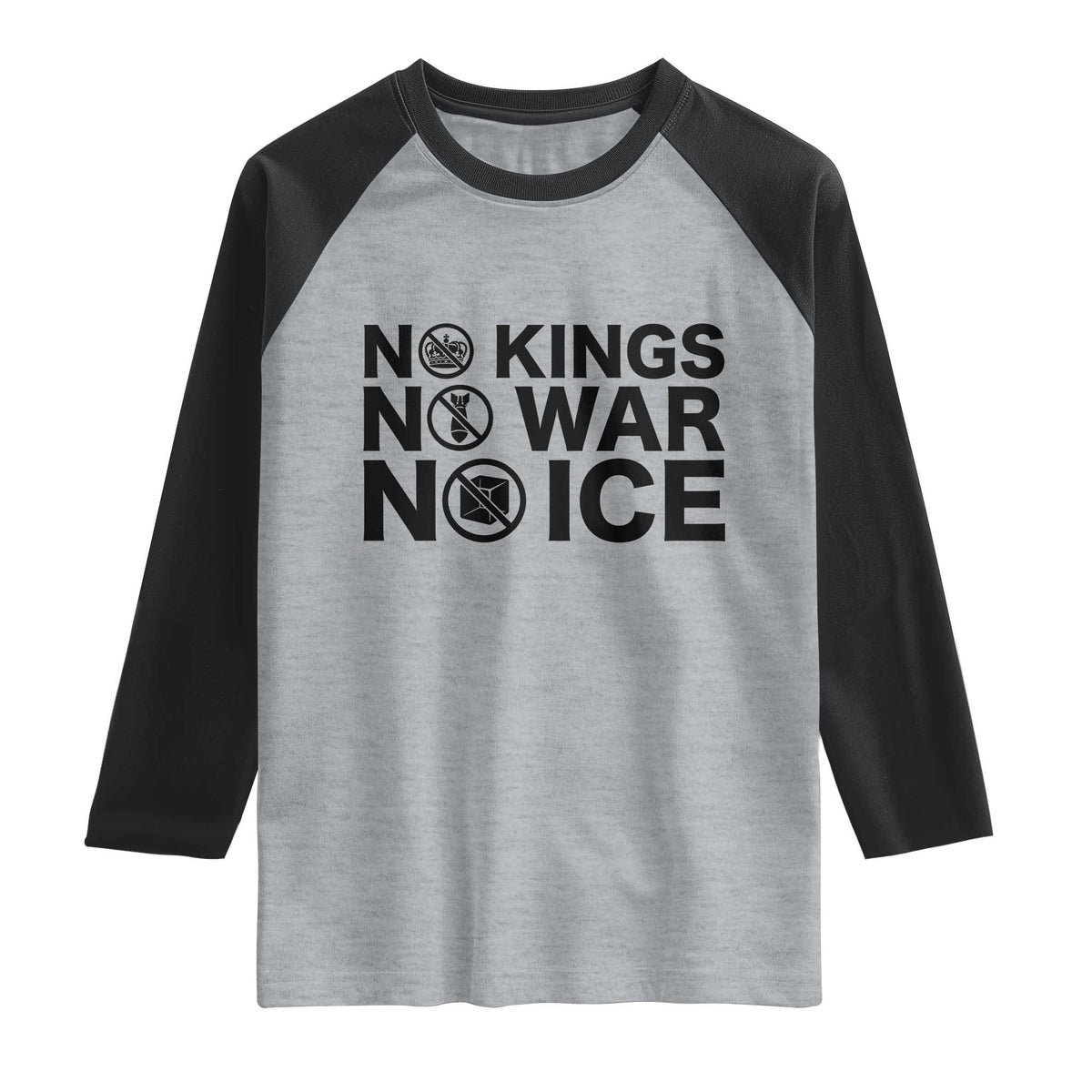 Anti Monarchy Political Raglan Shirt No Kings No Wars No Ice