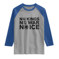 Anti Monarchy Political Raglan Shirt No Kings No Wars No Ice