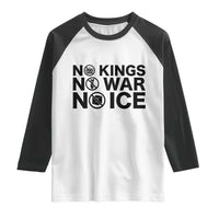 Anti Monarchy Political Raglan Shirt No Kings No Wars No Ice