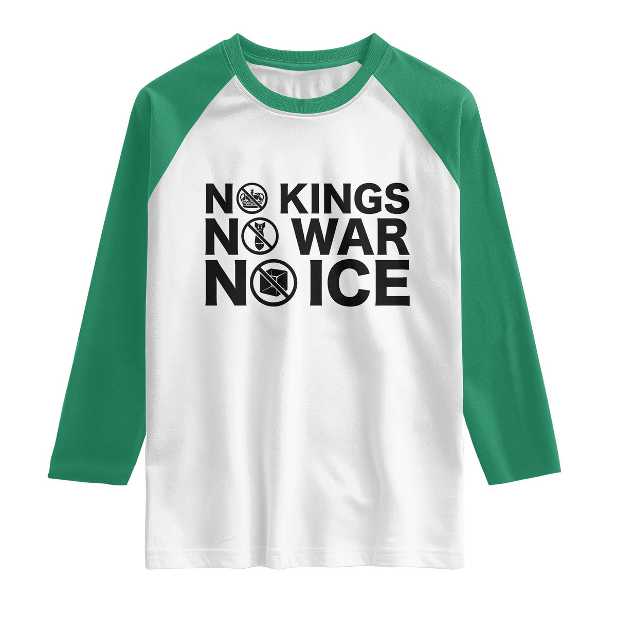 Anti Monarchy Political Raglan Shirt No Kings No Wars No Ice