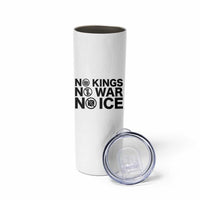 Anti Monarchy Political Skinny Tumbler No Kings No Wars No Ice