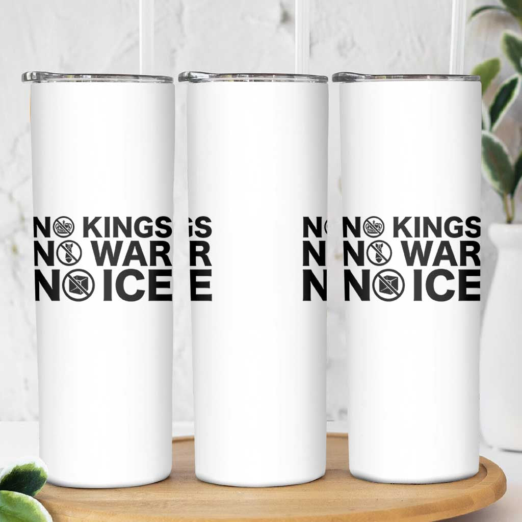 Anti Monarchy Political Skinny Tumbler No Kings No Wars No Ice