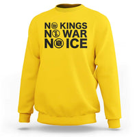 Anti Monarchy Political Sweatshirt No Kings No Wars No Ice