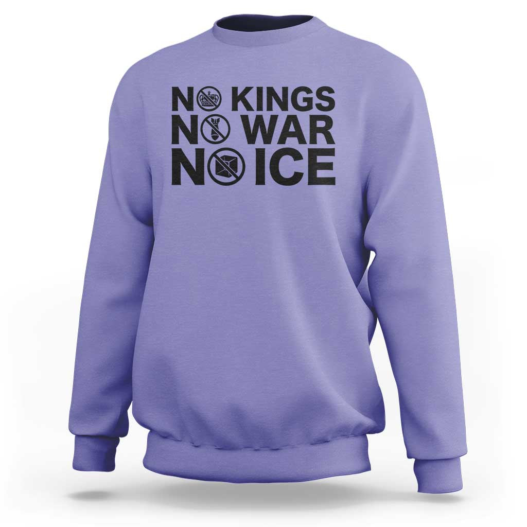 Anti Monarchy Political Sweatshirt No Kings No Wars No Ice