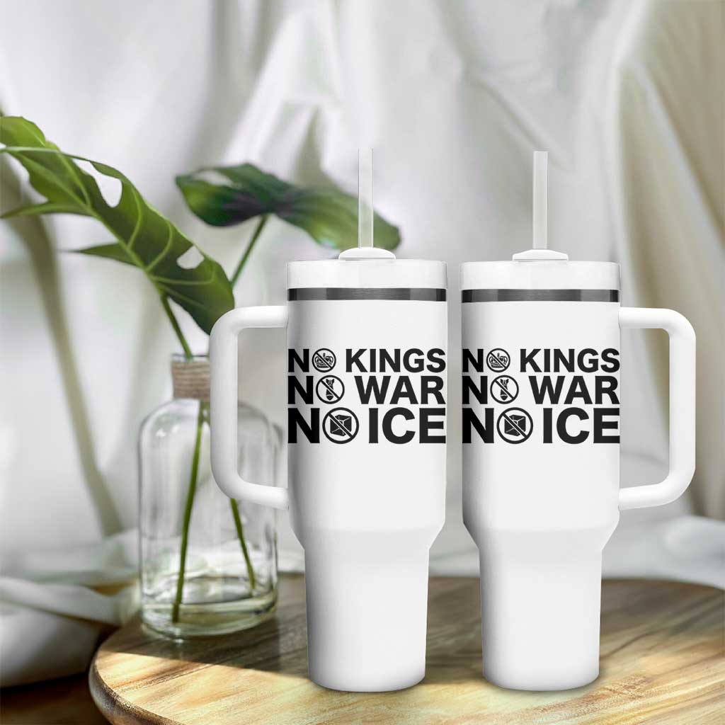 Anti Monarchy Political Tumbler With Handle No Kings No Wars No Ice