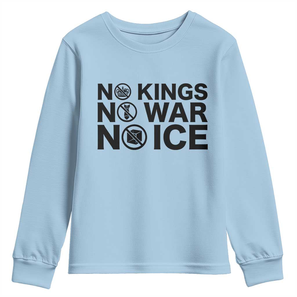 Anti Monarchy Political Youth Sweatshirt No Kings No Wars No Ice