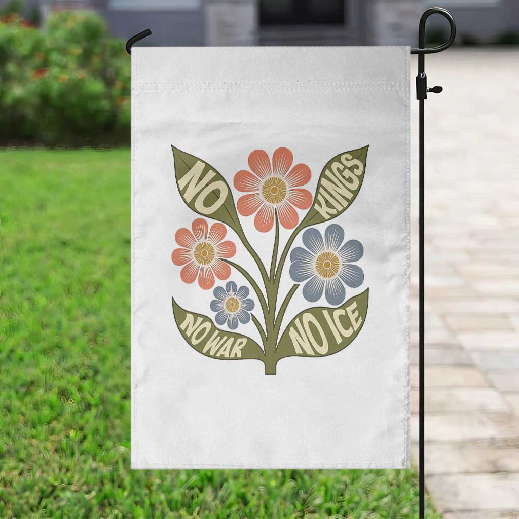 Wildflower Freedom Protest Garden Flag No Kings No Wars No Ice