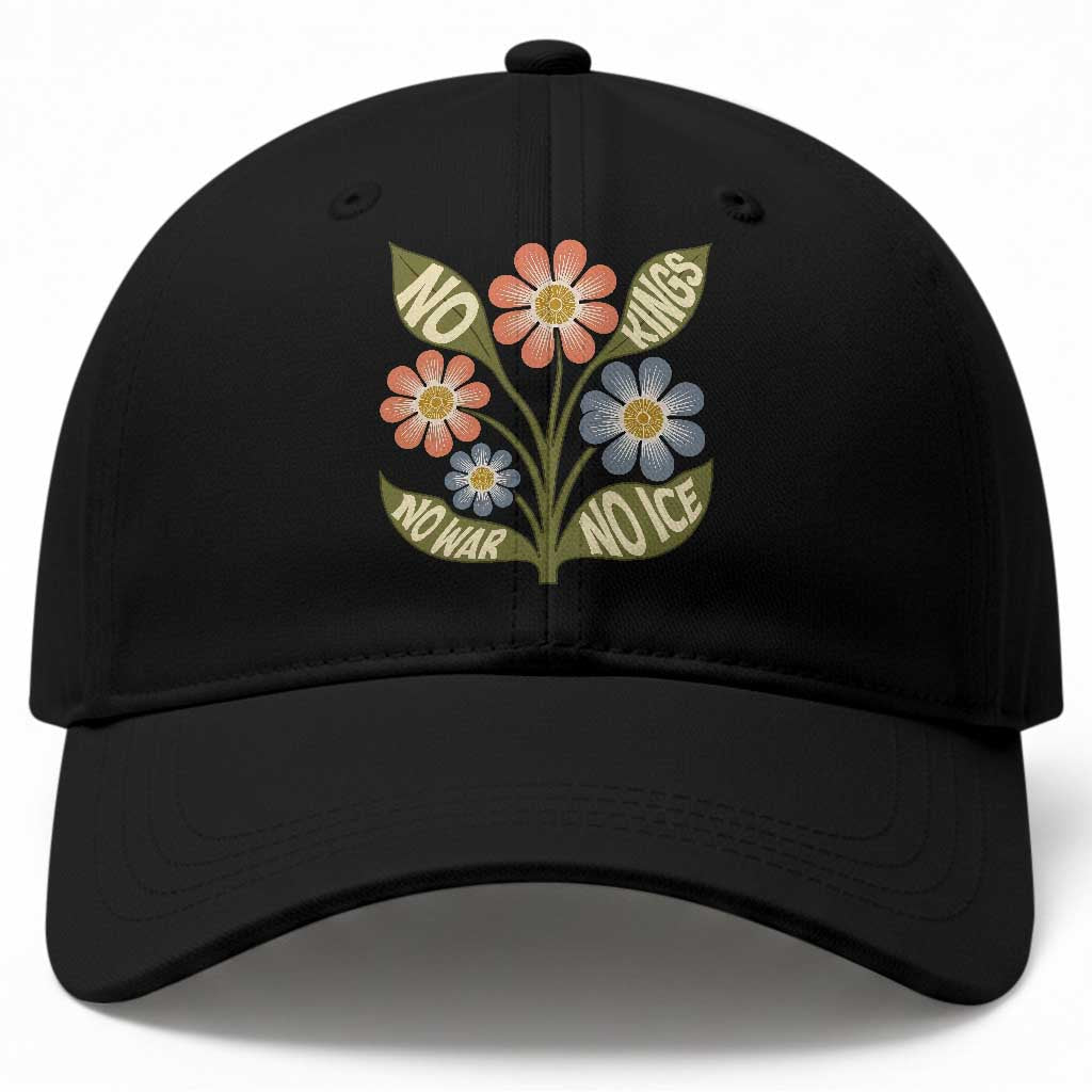 Wildflower Freedom Protest Baseball Cap No Kings No Wars No Ice