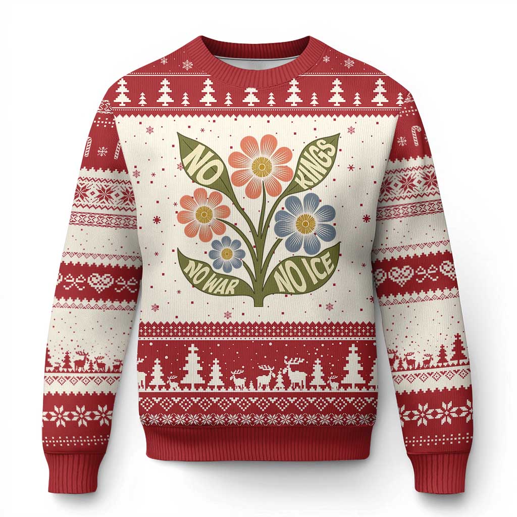 Wildflower Freedom Protest Ugly Christmas Sweater No Kings No Wars No Ice