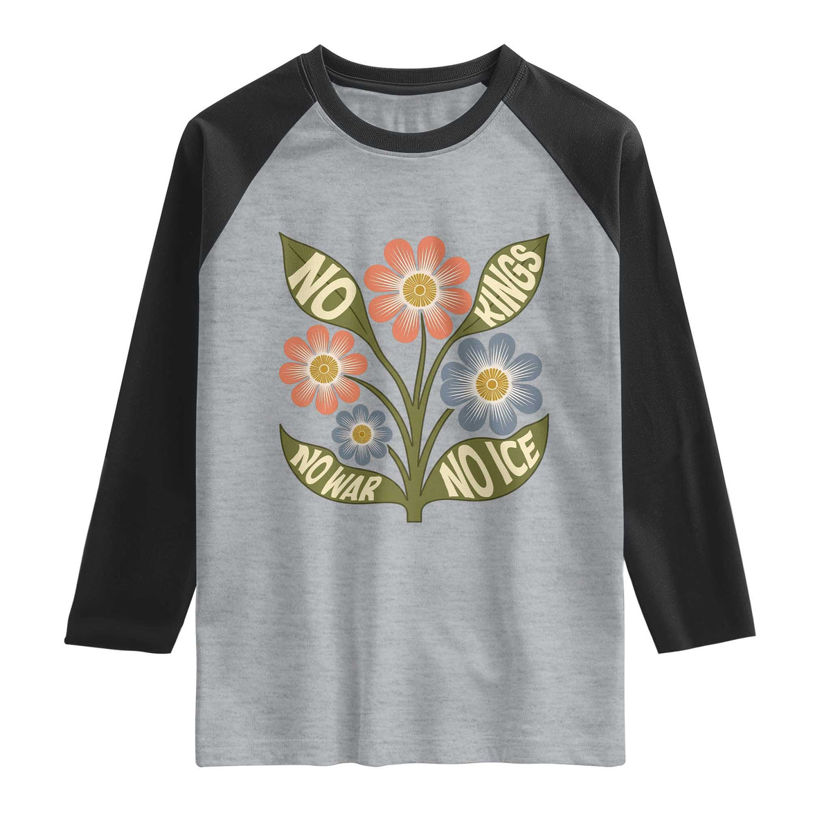 Wildflower Freedom Protest Raglan Shirt No Kings No Wars No Ice