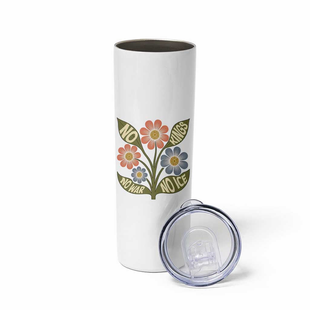 Wildflower Freedom Protest Skinny Tumbler No Kings No Wars No Ice