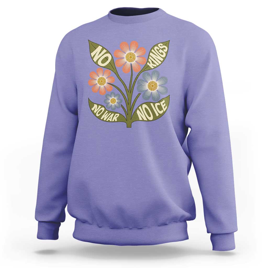 Wildflower Freedom Protest Sweatshirt No Kings No Wars No Ice