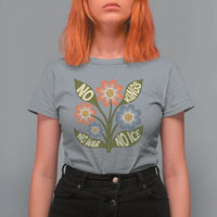 Wildflower Freedom Protest T Shirt For Women No Kings No Wars No Ice