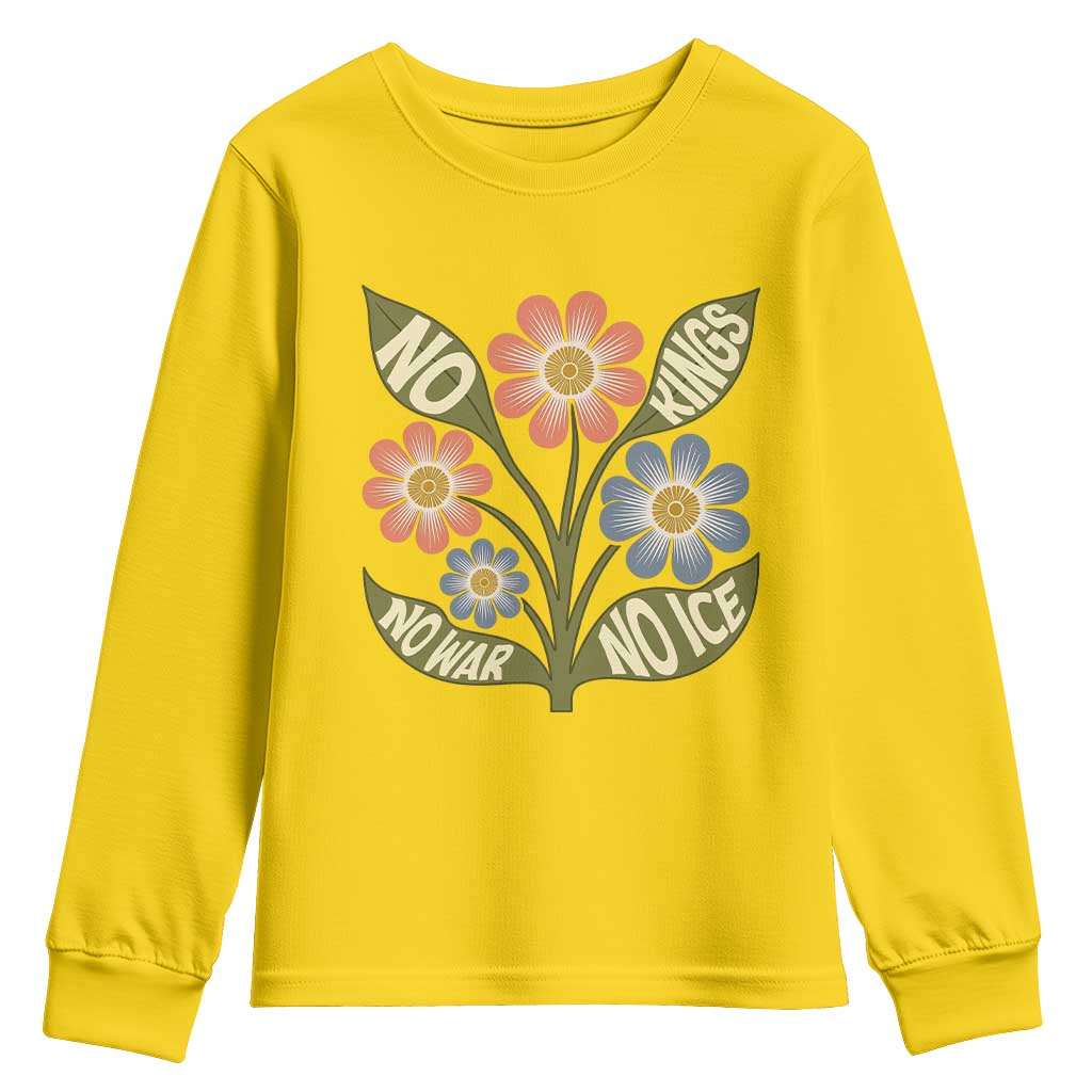 Wildflower Freedom Protest Youth Sweatshirt No Kings No Wars No Ice