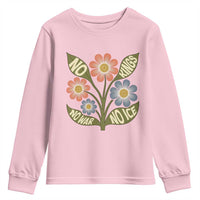 Wildflower Freedom Protest Youth Sweatshirt No Kings No Wars No Ice