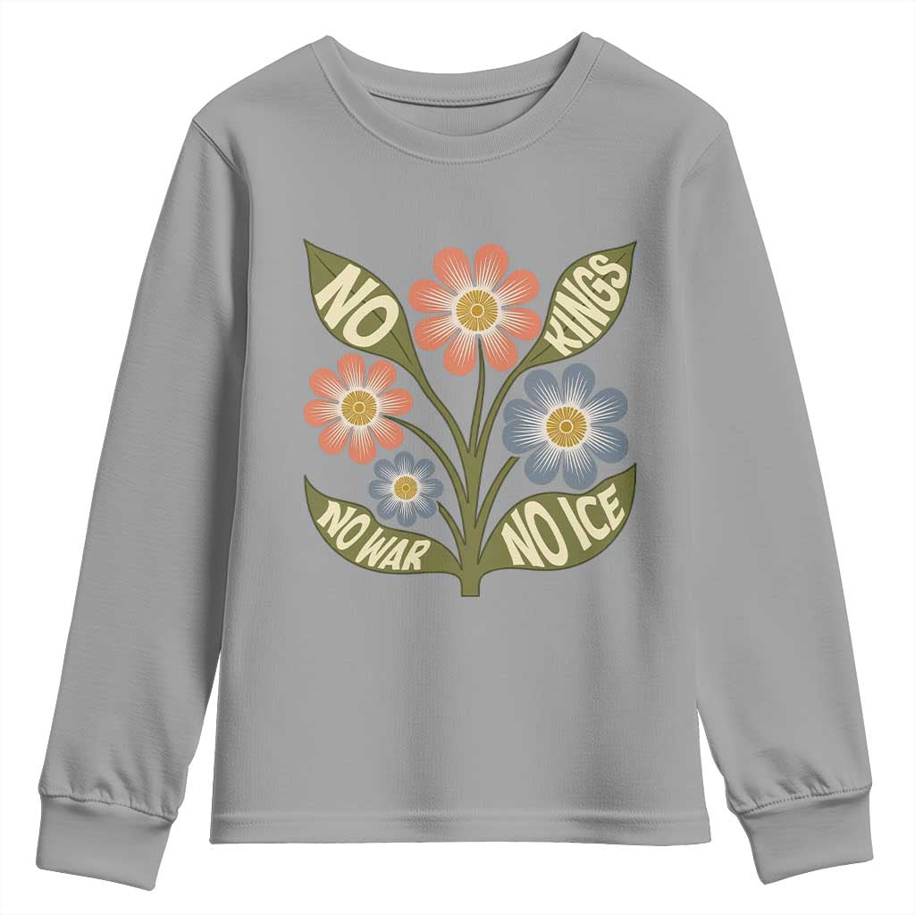 Wildflower Freedom Protest Youth Sweatshirt No Kings No Wars No Ice