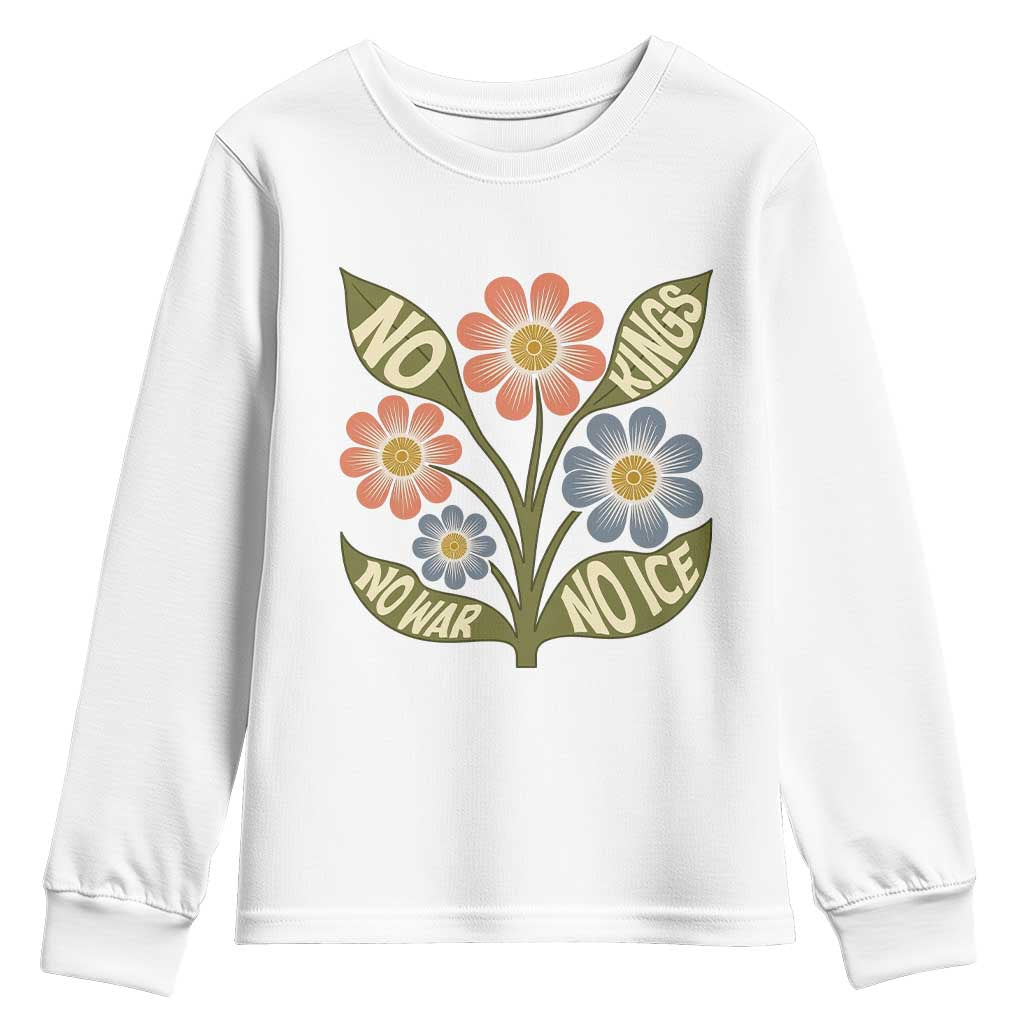 Wildflower Freedom Protest Youth Sweatshirt No Kings No Wars No Ice