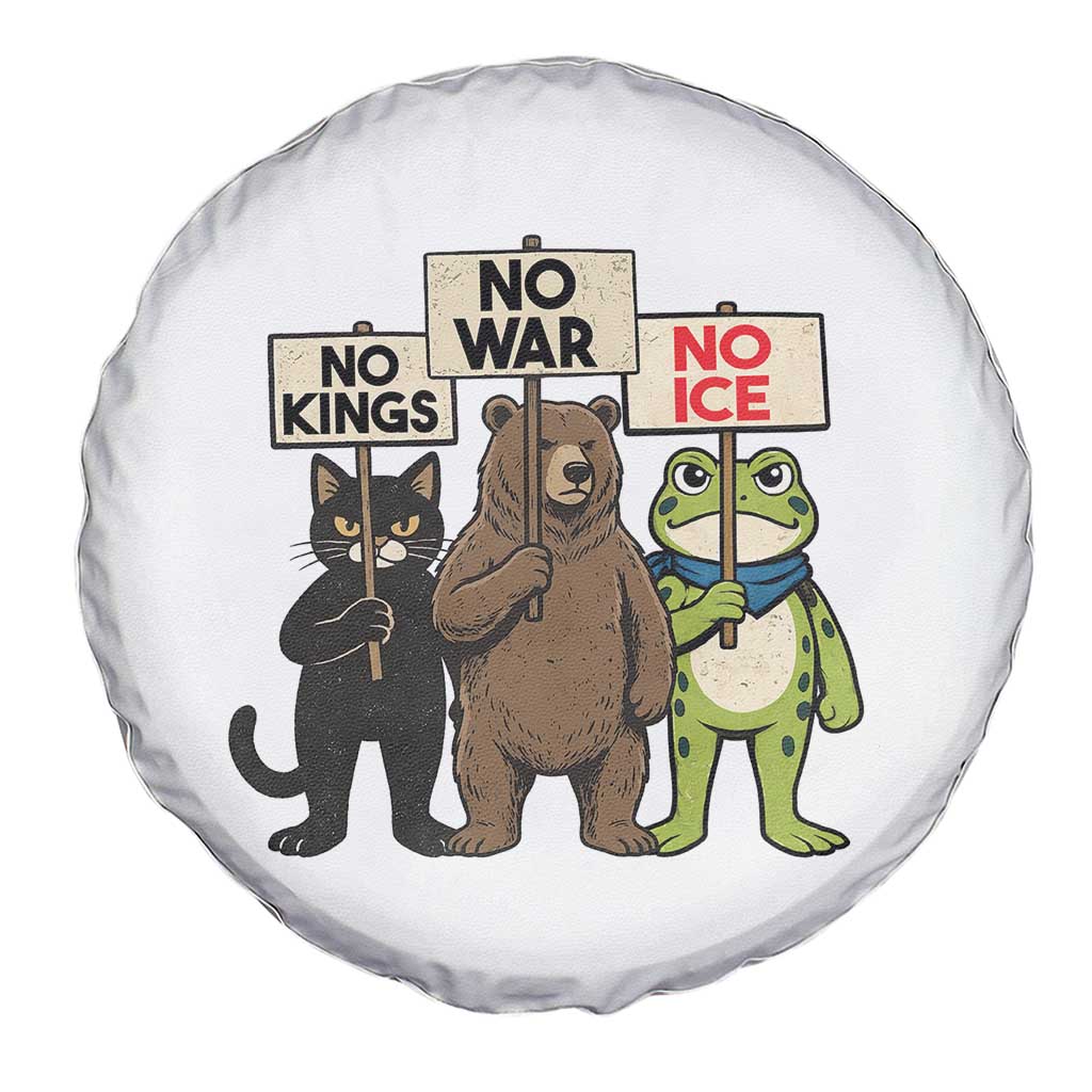 Funny Animal Protest Spare Tire Cover No Kings No Wars No Ice