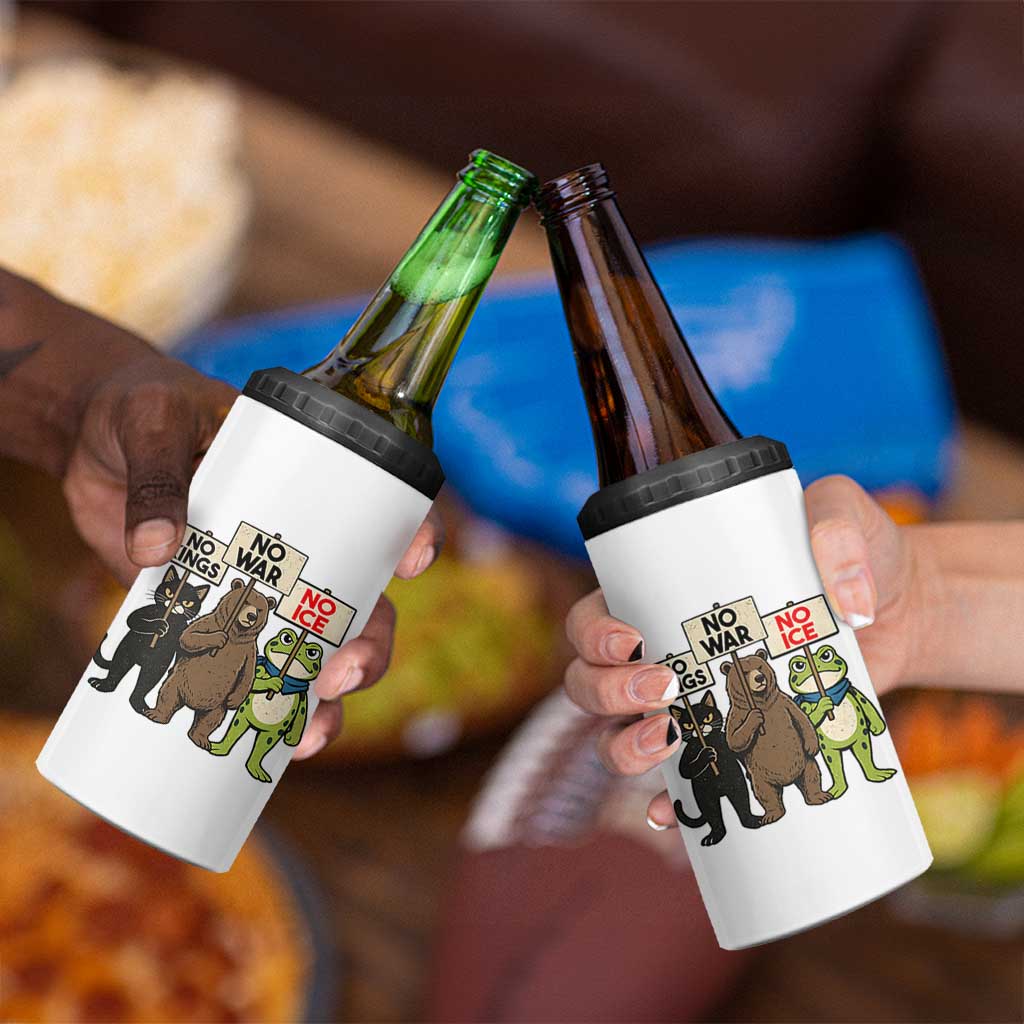 Funny Animal Protest 4 in 1 Can Cooler Tumbler No Kings No Wars No Ice