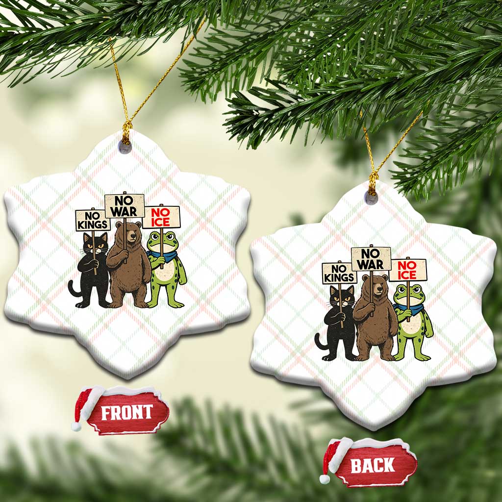Funny Animal Protest Ceramic Ornament No Kings No Wars No Ice