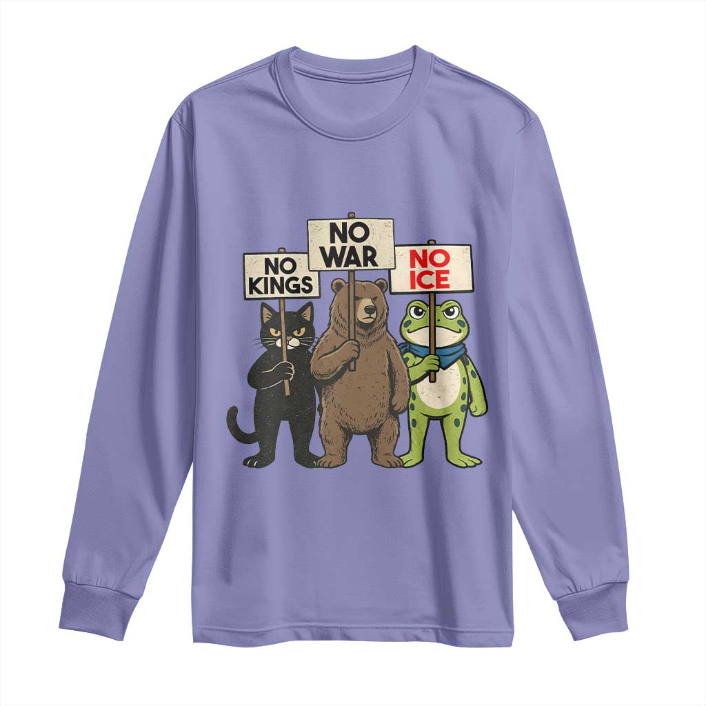 Funny Animal Protest Long Sleeve Shirt No Kings No Wars No Ice