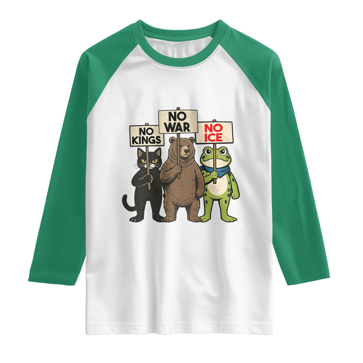Funny Animal Protest Raglan Shirt No Kings No Wars No Ice
