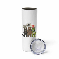 Funny Animal Protest Skinny Tumbler No Kings No Wars No Ice