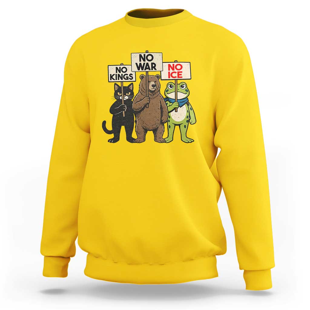 Funny Animal Protest Sweatshirt No Kings No Wars No Ice