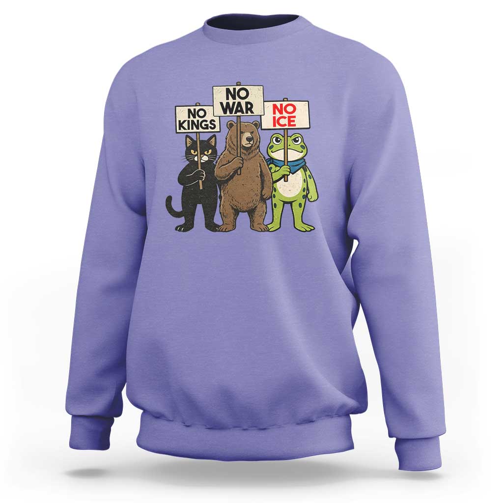 Funny Animal Protest Sweatshirt No Kings No Wars No Ice