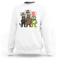 Funny Animal Protest Sweatshirt No Kings No Wars No Ice