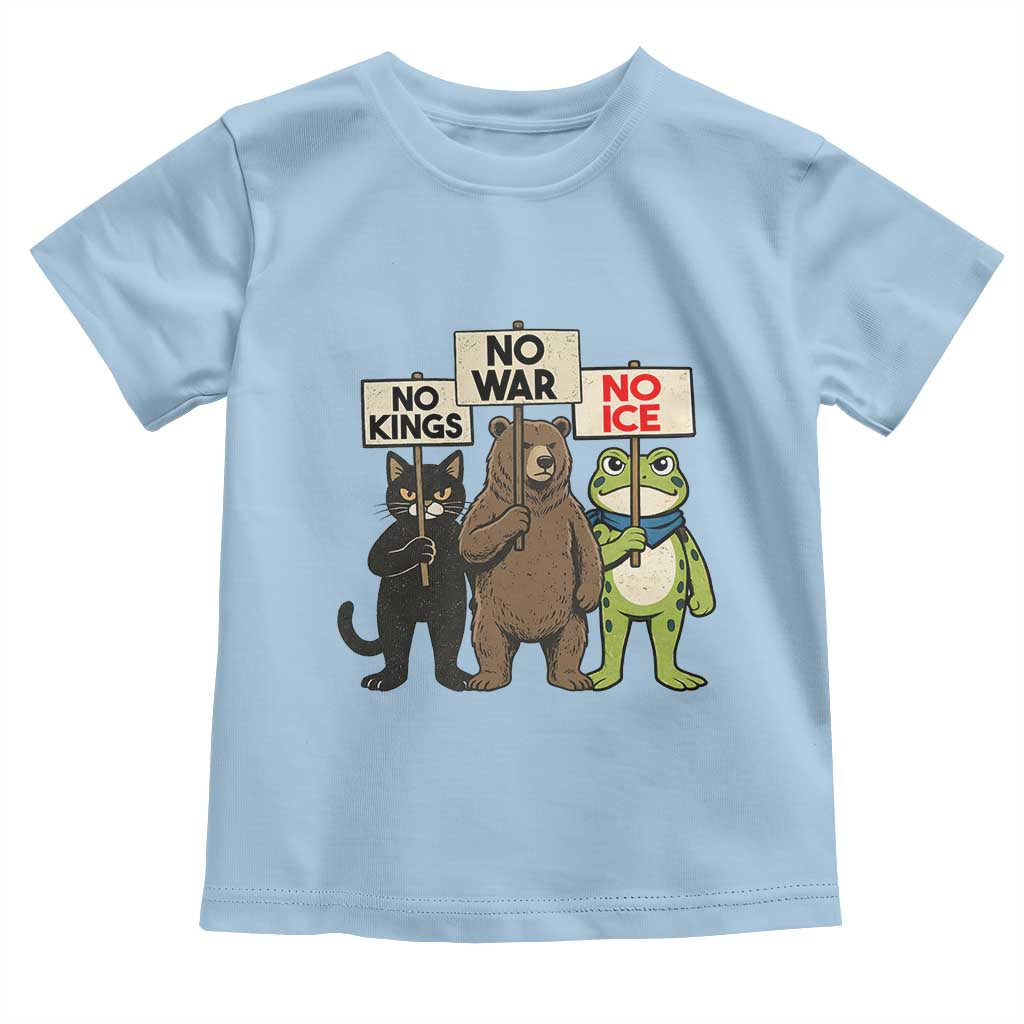 Funny Animal Protest Toddler T Shirt No Kings No Wars No Ice