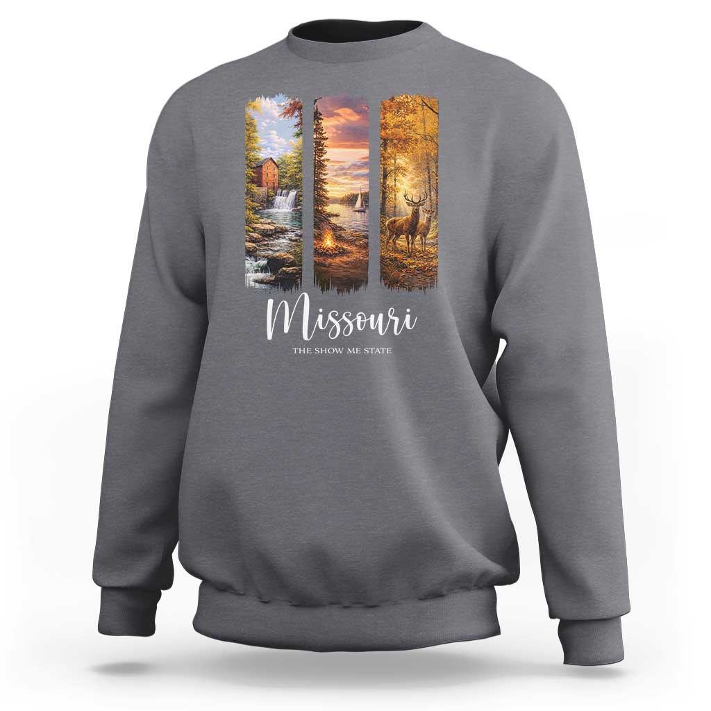 Missouri The Show Me State Sweatshirt Midwest Pride