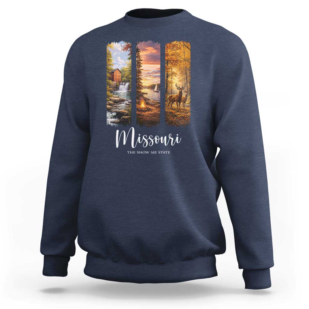 Missouri The Show Me State Sweatshirt Midwest Pride