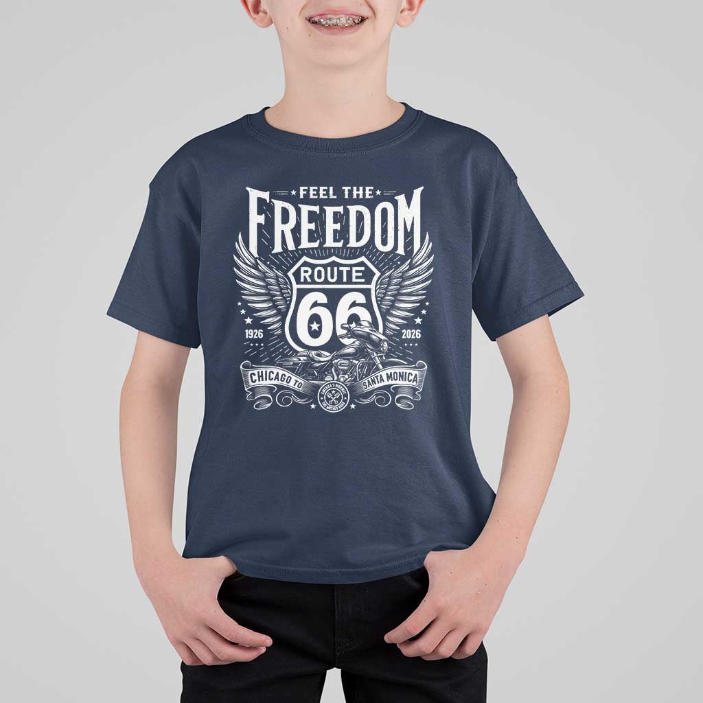 Feel The Freedom Route Highway 66 T Shirt For Kid 100th Anniversary Biker Road Trip Graphic