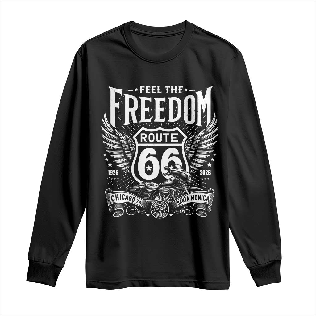 Feel The Freedom Route Highway 66 Long Sleeve Shirt 100th Anniversary Biker Road Trip Graphic