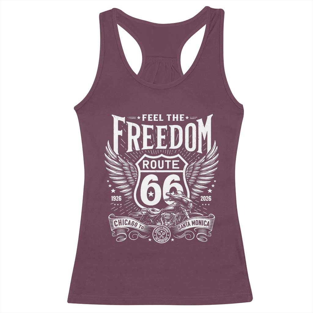 Feel The Freedom Route Highway 66 Racerback Tank Top 100th Anniversary Biker Road Trip Graphic