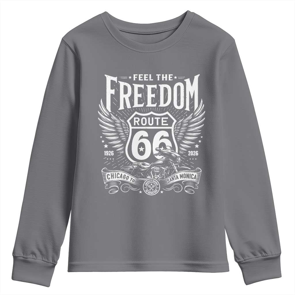 Feel The Freedom Route Highway 66 Youth Sweatshirt 100th Anniversary Biker Road Trip Graphic