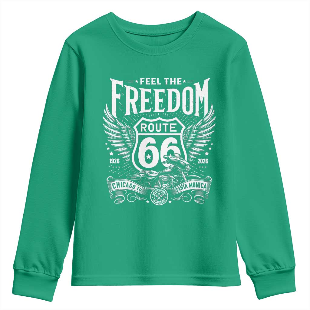Feel The Freedom Route Highway 66 Youth Sweatshirt 100th Anniversary Biker Road Trip Graphic
